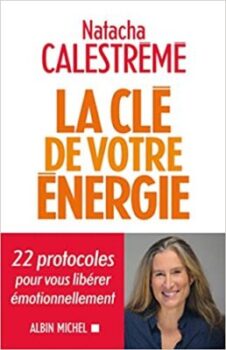 Natacha Calestreme - Der Schlüssel zu Ihrer Energie 12