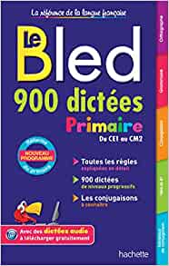 Le Bled - 900 Diktate Grundschule - Von der zweiten bis zur vierten Klasse 12