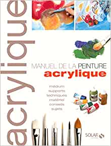 Handbuch der Acrylmalerei NE - Olivier Meyer 40