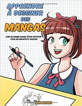 Aimi Aikawa - <i>Manga zeichnen lernen: Schritt-für-Schritt Manga-Zeichenbuch für Kinder und Erwachsene</i> 1