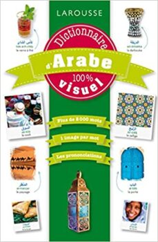 Larousse - Arabisch Wörterbuch 100 % visuell 7