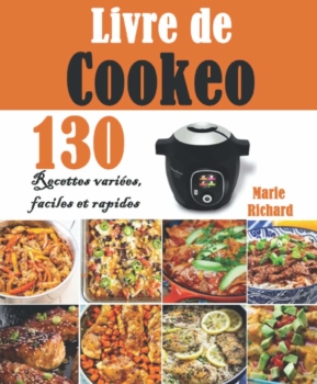 Cookeo-Buch: 130 abwechslungsreiche, einfache und schnelle Rezepte 35