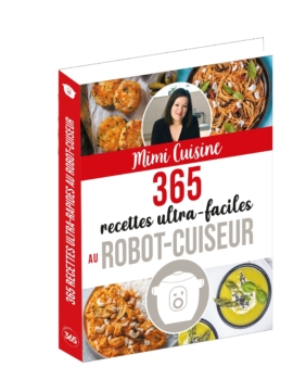 Mimi Cuisine: 365 ultraleichte Rezepte mit dem Roboterkocher 23