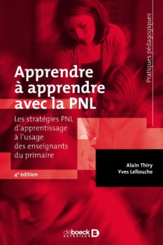 Alain Thiry, Yves Lellouche: Lernen lernen mit NLP. NLP-Lernstrategien für Grundschullehrer/innen. 34