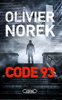 Olivier Norek - Code 93 10