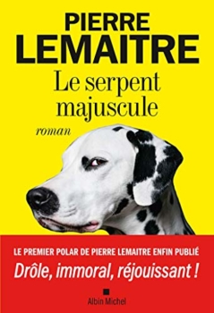 Pierre Lemaitre - Die große Schlange 17