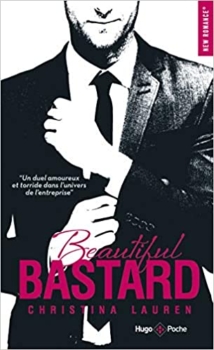 Beautiful bastard (Taschenbuch) 1