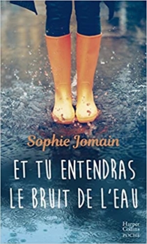 Und du wirst das Rauschen des Wassers hören von Sophie Jomain 30