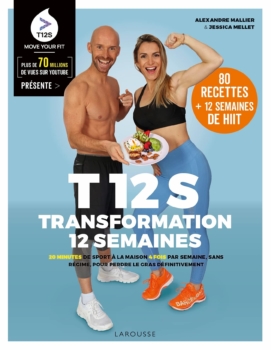 Jessica Mellet, Alexandre Mallier, T12S -Transformation 12 Wochen 22