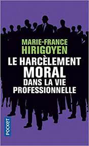 Marie-France Hirigoyen - Mobbing im Berufsleben 9