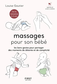Louise Gautier - Massagen für ihr Baby. 4