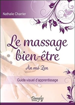 Nathalie Charrier - Die Wellness-Massage : An mo Zen 5