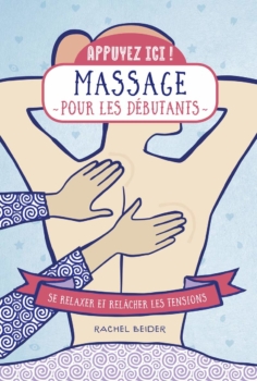 Rachel Beider - Massage für Anfänger 3
